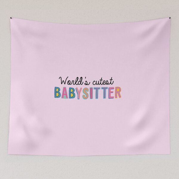 Item preview, Babysitter Gifts | World's cutest Babysitter designed and sold by betternotes.