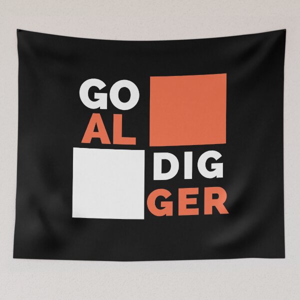 Item preview, Goal Digger designed and sold by sam1special.