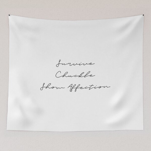 Item preview, Survive, Chuckle, Show Affection designed and sold by flying-flamingo.