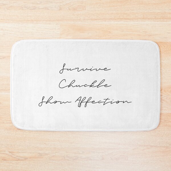 Item preview, Survive, Chuckle, Show Affection designed and sold by flying-flamingo.