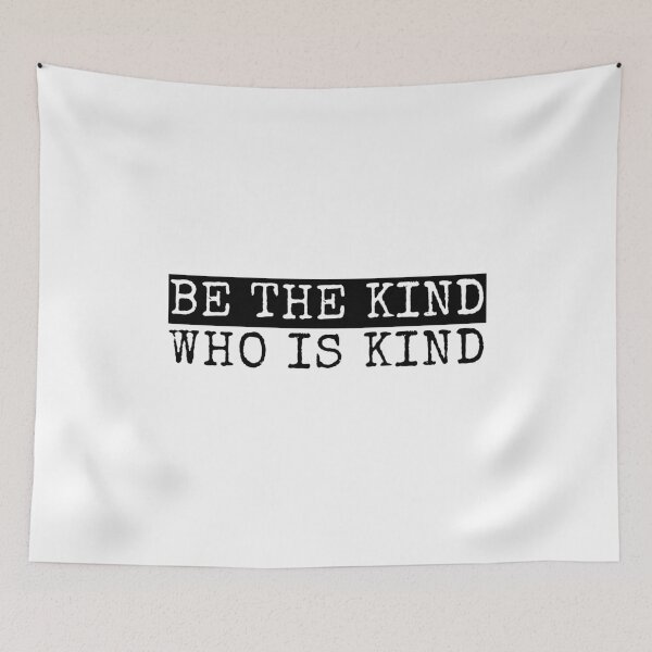 Item preview, Be The Kind Who Is Kind designed and sold by The Little Wood Cottage.