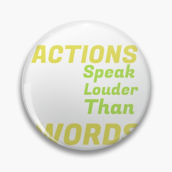 Item preview, actions speak louder than words  designed and sold by Angel1753.