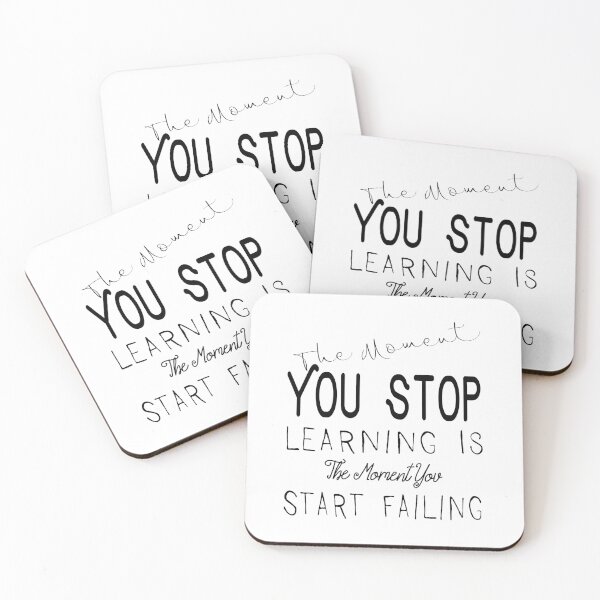 Item preview, The Moment You Stop Learning Is The Moment You Start Failing Black Version designed and sold by darknessjeff86.