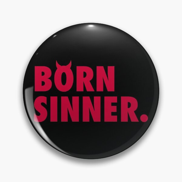 Item preview, Born Sinner designed and sold by blazikin.