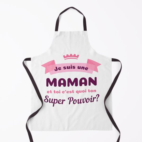 Item preview, Je suis une Maman et toi c'est quoi ton super pouvoir designed and sold by cursotti.
