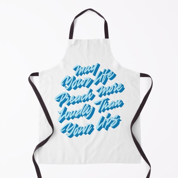 Item preview, May your life preach more loudly than your lips designed and sold by Zagach Letters.