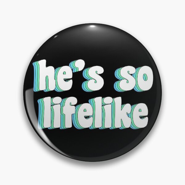 Item preview, he's so lifelike designed and sold by TikTokTalk.