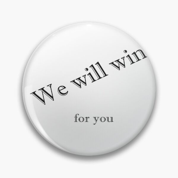 Item preview, We will win for you b1 designed and sold by Naty1976.
