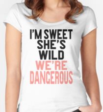 I'm Sweet She's Wild We're Dangerous (2 of 2) Women's Fitted Scoop T-Shirt