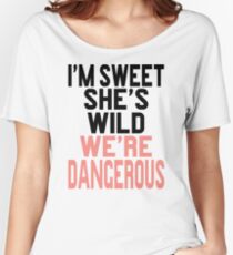 Je suis douce Elle est sauvage Nous sommes dangereuse (2 of 2) T-shirts coupe relax