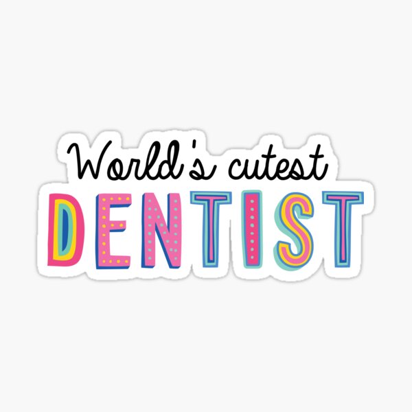 Item preview, Dentist Gifts | World's cutest Dentist designed and sold by betternotes.