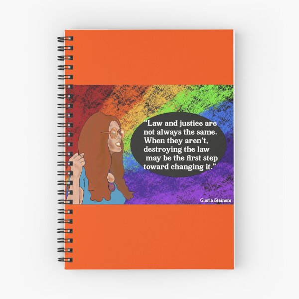 Item preview, Gloria Steinem Quote - Law and Justice designed and sold by VioletCat16.