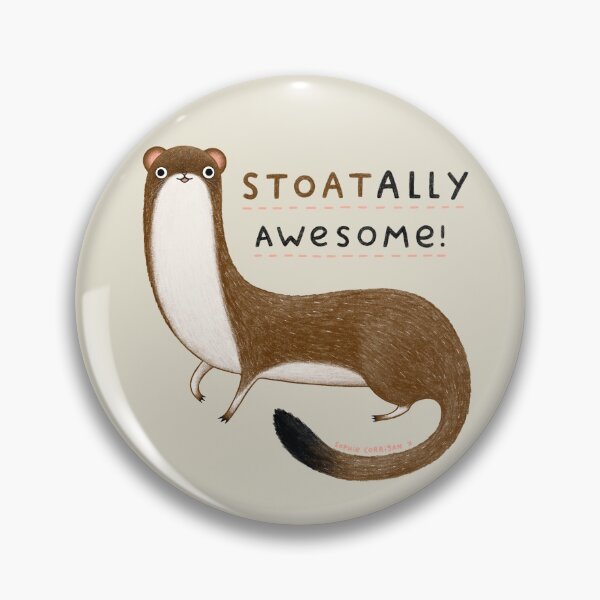 Item preview, Stoatally Awesome! designed and sold by SophieCorrigan.