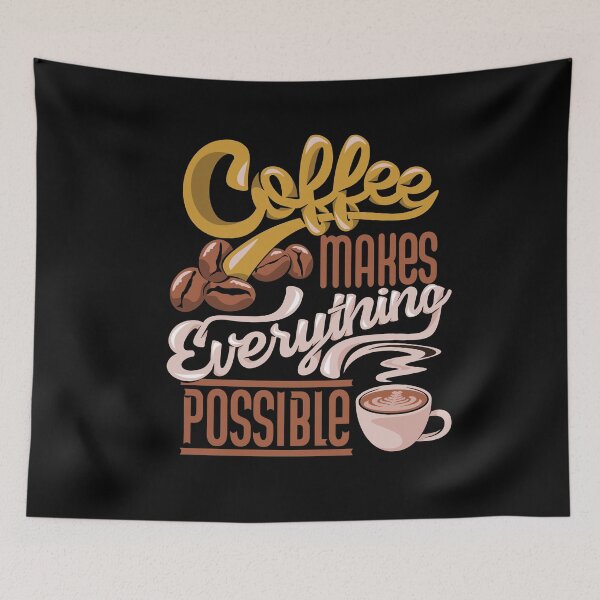 Item preview, Coffee makes everything possible apparel, white designed and sold by coffeeapparel.