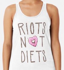 Riots Not Diets Women's Tank Top