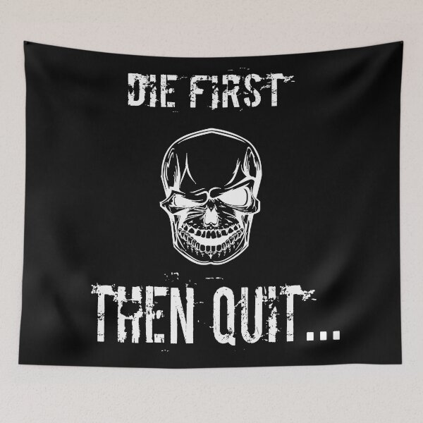 Item preview, Die first then quit designed and sold by Billionaire Vitamins.