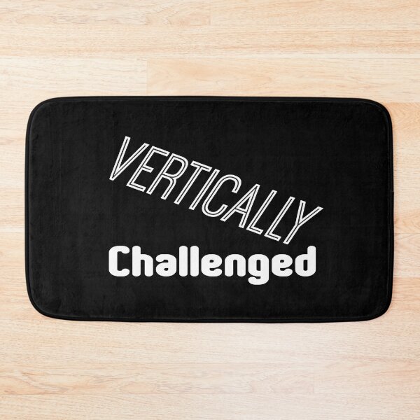 Item preview, Vertically Challenged  designed and sold by Funful.