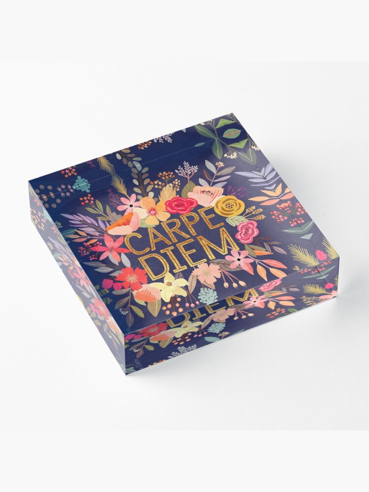 Alternate view of Carpe Diem with flowers Acrylic Block