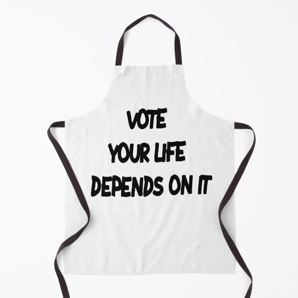 Item preview, Vote Your Life Depends On It designed and sold by MillanMarketing.