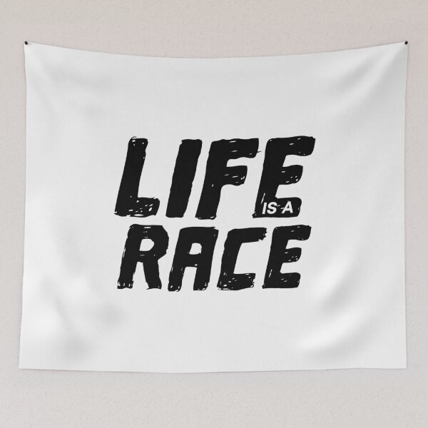 Item preview, Life is a Race designed and sold by thilinank.