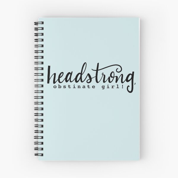 Item preview, Headstrong, obstinate girl! designed and sold by Erinmoran.