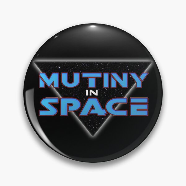 Item preview, Mutiny In Space designed and sold by bestofbad.