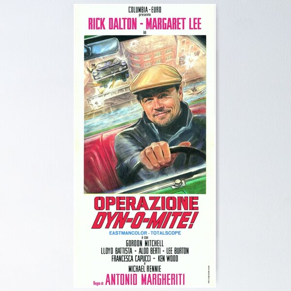 Item preview, Rick Dalton: Operazione Dyn-O-Mite (poster & sticker) // Leonardo DiCaprio designed and sold by seppemussels.