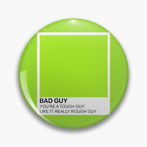 Item preview, Bad guy Billie Eilish Pantone  designed and sold by erinxswan.