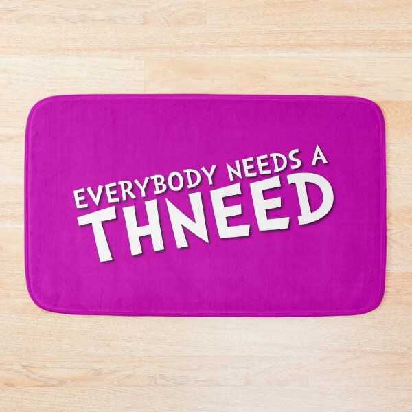 Item preview, Buy My Thneed designed and sold by GeekyGirlDesign.