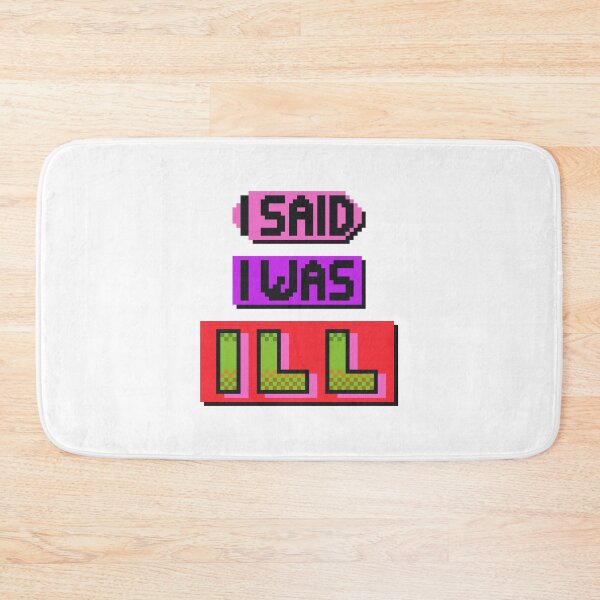 Item preview, I Said I Was Ill designed and sold by MoMoJaJa.