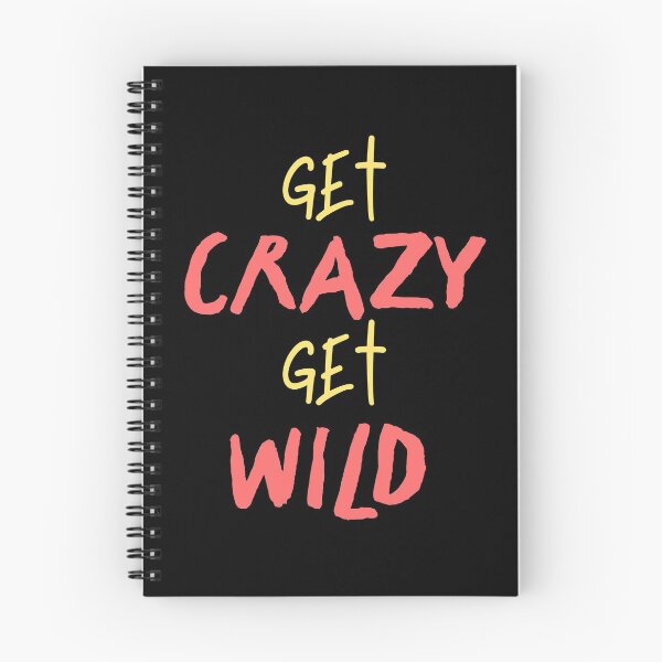 Item preview, get crazy get wild designed and sold by bumperapparels.