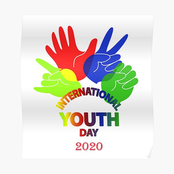 International Youth Day Posters Redbubble