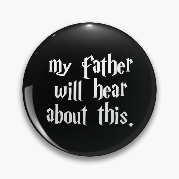 Item preview, My Father Will Hear About This designed and sold by CatMonkStudios.