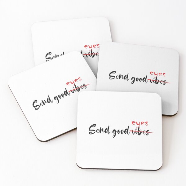 Item preview, Send good vibes eye funny quote designed and sold by Prerana Jain.