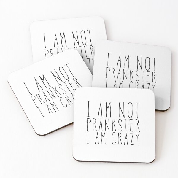 Item preview, I am not prankster i am crazy. humorous designed and sold by bumperapparels.