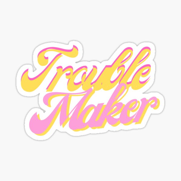 Cute Trouble Maker Gifts & Merchandise | Redbubble