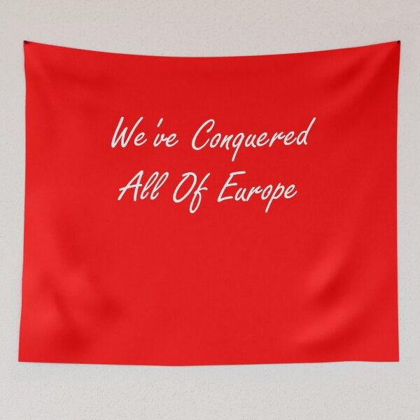 Item preview, Weve conquered All Of Europe. Liverpool Song designed and sold by CoolApparelShop.