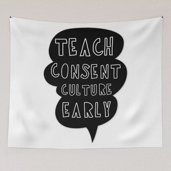 Item preview, Teach consent culture early designed and sold by bumperapparels.