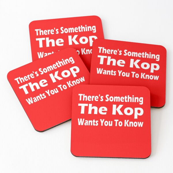 Item preview, Theres Something The Kop Wants You To Know. Liverpool Song designed and sold by CoolApparelShop.