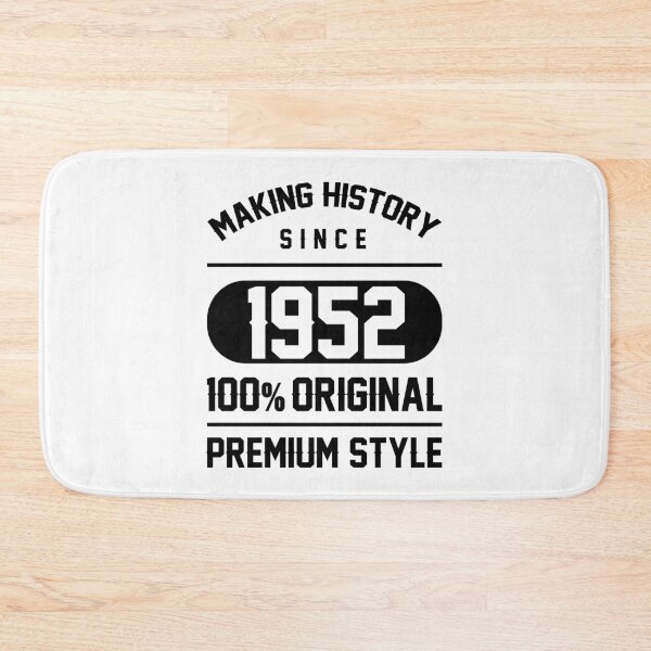 Item preview, Making history since 1952 - 68th Birthday Gift designed and sold by DiogoCalheiros.