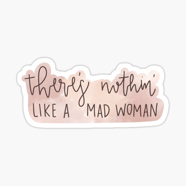 Women Like Hunting Witches Too Sticker // Mad Woman Taylor Swift // Folklore // Halloween
