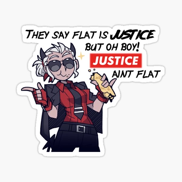 Helltaker Justice Aint Flat Sticker