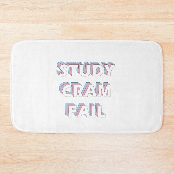 Item preview, Study cram fail college funny quote designed and sold by Prerana Jain.
