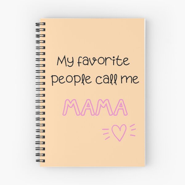 Item preview, My favorite people call me mama print on Peach designed and sold by Pundressed.