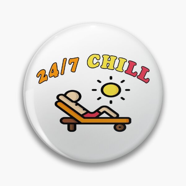 Item preview, 24/7 Chill - Chilling  designed and sold by majeed10.