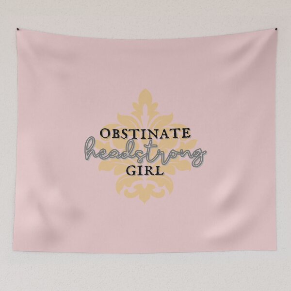 Item preview, Obstinate, Headstrong Girl designed and sold by thecaitycat.
