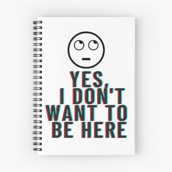 Item preview, I don't want to be here designed and sold by CoolShitCo.