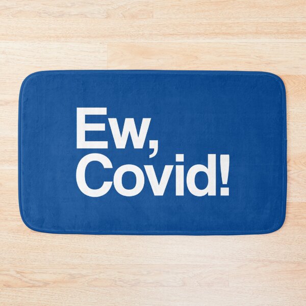 Item preview, Ew, Covid! Alexis Meme #4 designed and sold by SalahBlt.