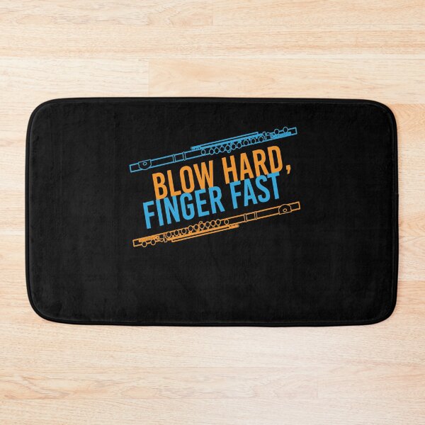 Item preview, Blow Hard Finger Fast Flute Instrument designed and sold by MooonTees.