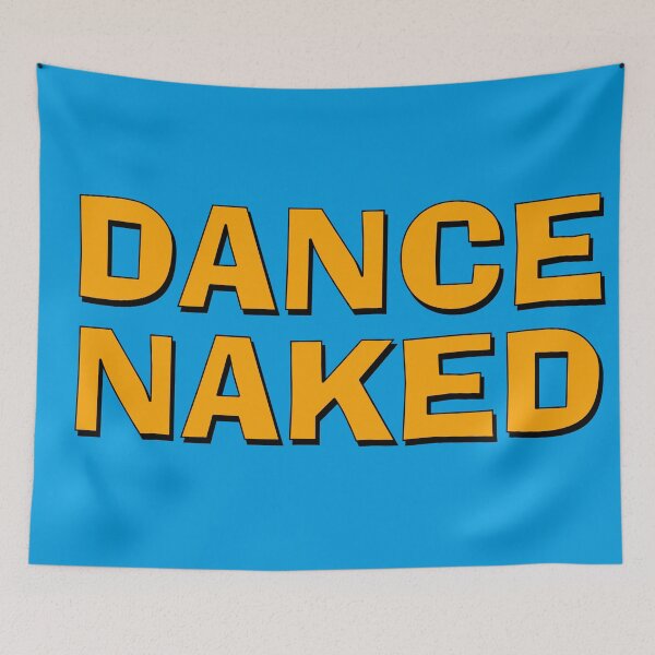 Item preview, Dance Naked designed and sold by Boxing Kangaroo Retail Company.